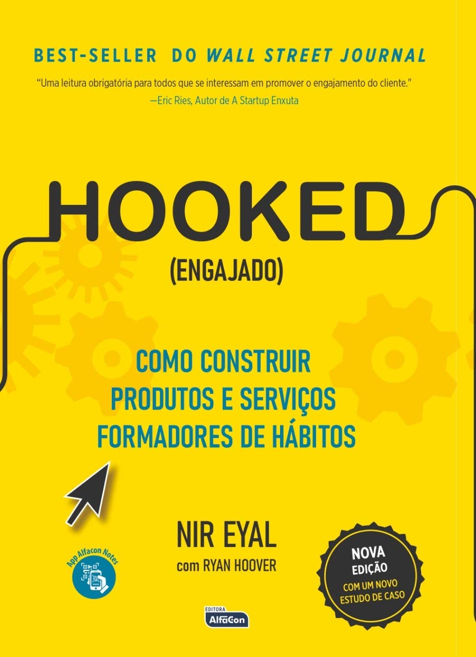 Capa do livro Hooked (Engajado): Como construir produtos e serviços formadores de hábitos