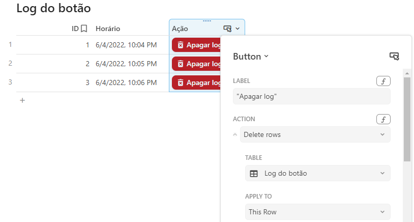 Print da tabela "Log do botão" com a nova coluna chamada "Ação" preenchida com botões para apagar as linhas e o menu flutuante exibindo a configuração que foi feita