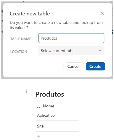Print do modal com a opção de criar uma nova tabela para o lookup e a tabela criada com o nome "Produtos"